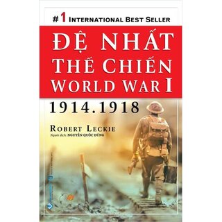 Đệ Nhất Thế Chiến - World War I (1914-1918)