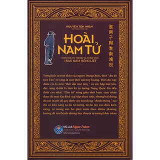 Hoài Nam Tử - Cuộc Đời, Tư Tưởng Và Toàn Văn Hoài Nam Hồng Liệt (Bộ Hộp 2 Tập)