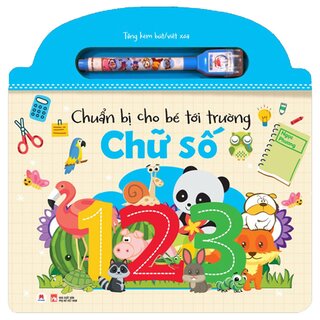 Chuẩn Bị Cho Bé Tới Trường - Chữ Số (Bìa Cứng)