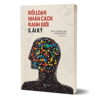 Rối Loạn Nhân Cách Ranh Giới Và Ái Kỷ