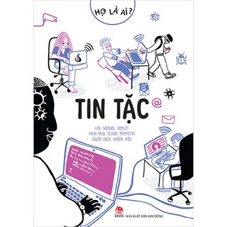 Họ Là Ai? - Tin Tặc