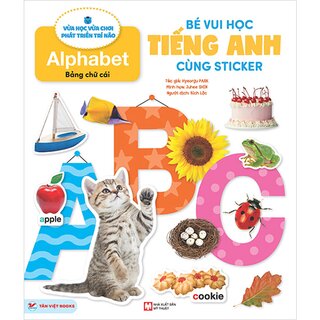 Bé Vui Học Tiếng Anh Cùng Sticker - Alphabet - Bảng Chữ Cái