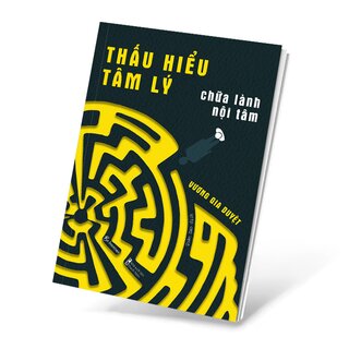 Thấu Hiểu Tâm Lý - Chữa Lành Nội Tâm