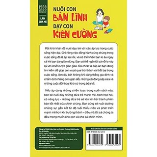 Nuôi Con Bản Lĩnh - Dạy Con Kiên Cường