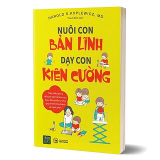 Nuôi Con Bản Lĩnh - Dạy Con Kiên Cường