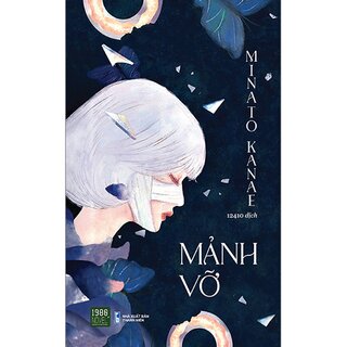 Mảnh Vỡ - Minato Kanae