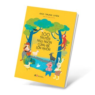 100 Truyện Ngụ Ngôn Cùng Bé Lớn Khôn