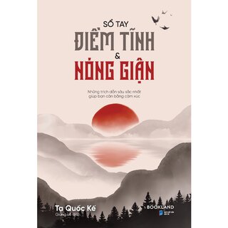 Sổ Tay Điềm Tĩnh Và Nóng Giận