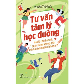 Tư Vấn Tâm Lý Học Đường - Hãy Là Chính Mình, Quan Trọng Không Phải Mình Có Gì Mà Là Mình Là Ai?