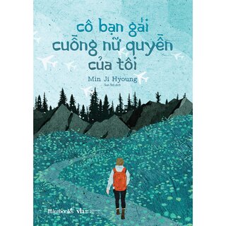 Cô Bạn Gái Cuồng Nữ Quyền Của Tôi