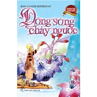 Dòng Sông Chảy Ngược