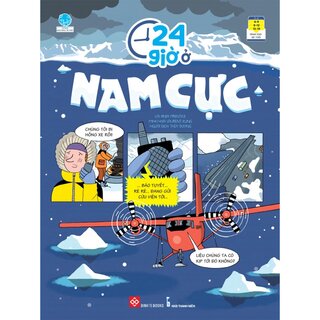 24 Giờ Ở Nam Cực (Bìa Cứng)