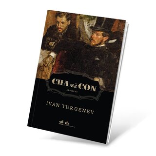 Cha Và Con - Ivan Turgenev