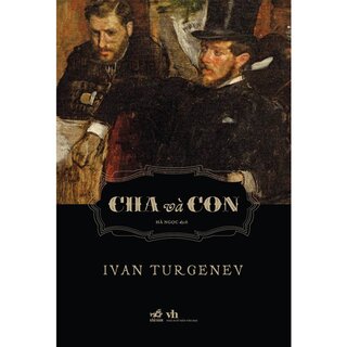 Cha Và Con - Ivan Turgenev