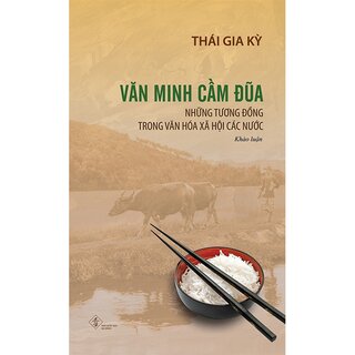 Văn Minh Cầm Đũa