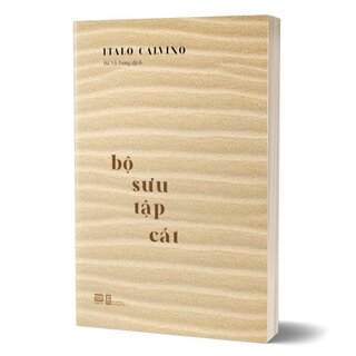 Bộ Sưu Tập Cát - Italo Calvino