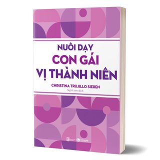 Nuôi Dạy Con Gái Vị Thành Niên