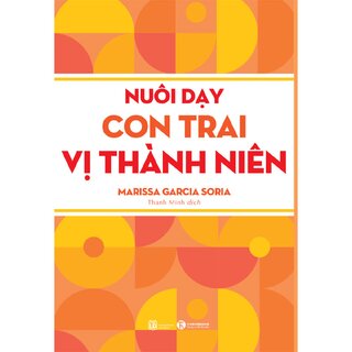 Nuôi Dạy Bé Trai Vị Thành Niên