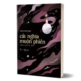 Cắt Nghĩa Muộn Phiền Theo Tâm Lý Học