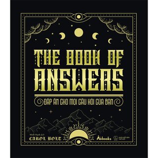 The Book Of Answers - Đáp Án Cho Mọi Câu Hỏi Của Bạn (Bìa Cứng)