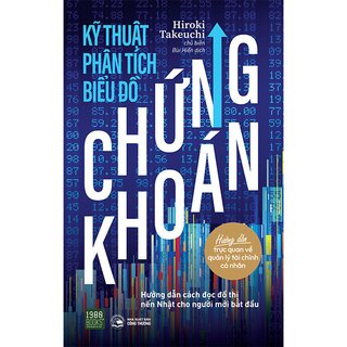 Kỹ Thuật Phân Tích Biểu Đồ Chứng Khoán