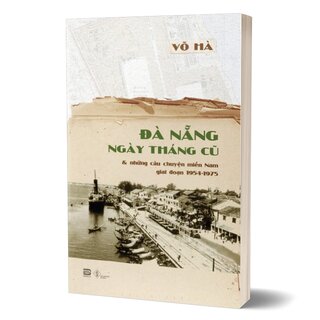 Đà Nẵng Ngày Tháng Cũ