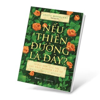 Nếu Thiên Đường Là Đây?