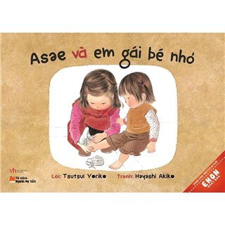 Ehon Nhật Bản - Asae Và Em Gái Bé Nhỏ