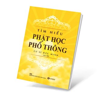 Tìm Hiểu Phật Học Phổ Thông