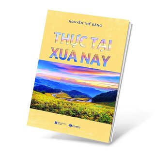 Thực Tại Xưa Nay