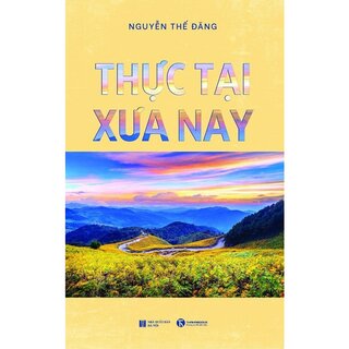 Thực Tại Xưa Nay