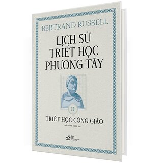 Lịch Sử Triết Học Phương Tây - Tập 2: Triết Học Công Giáo (Bìa Cứng)