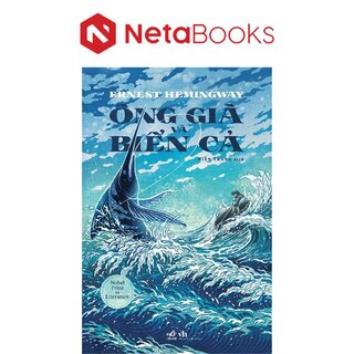 Ông Già Và Biển Cả - Ernest Hemingway