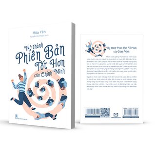 Trở Thành Phiên Bản Tốt Hơn Chính Mình