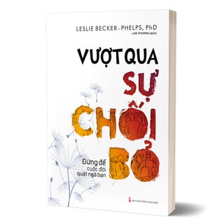 Vượt Qua Sự Chối Bỏ