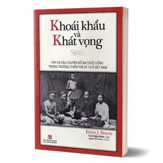 Khoái Khẩu Và Khát Vọng