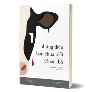 Những Điều Bạn Chưa Biết Về Sữa Bò