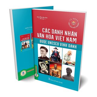 Các Danh Nhân Văn Hóa Việt Nam Được UNESCO Vinh Danh
