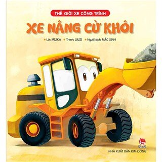 Thế Giới Xe Công Trình - Xe Nâng Cừ Khôi