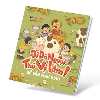 Bé Vào Mẫu Giáo - Đi Dã Ngoại Thú Vị Lắm!