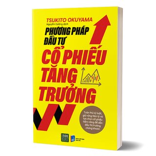 Phương Pháp Đầu Tư Cổ Phiếu Tăng Trưởng