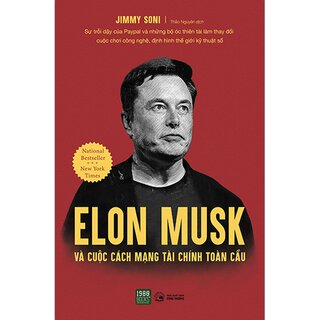 Elon Musk Và Cuộc Cách Mạng Tài Chính Toàn Cầu