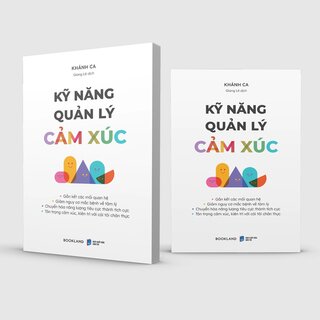 Kỹ Năng Quản Lý Cảm Xúc