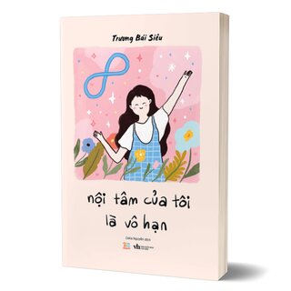 Nội Tâm Của Tôi Là Vô Hạn