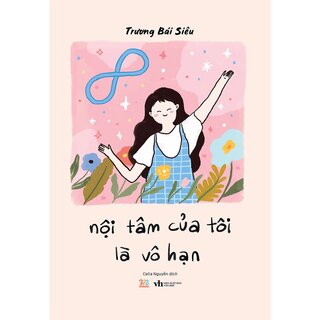 Nội Tâm Của Tôi Là Vô Hạn