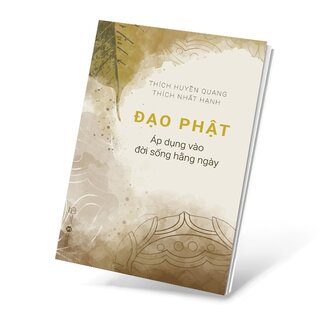 Đạo Phật Áp Dụng Vào Đời Sống Hằng Ngày