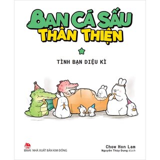 Bạn Cá Sấu Thân Thiện - Tình Bạn Diệu Kì