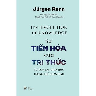 Sự Tiến Hóa Của Tri Thức