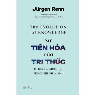 Sự Tiến Hóa Của Tri Thức