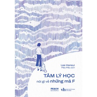 Tâm Lý Học Nói Gì Về Những Mã F